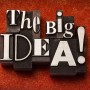 How to Create a Big Idea